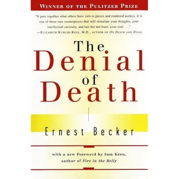Amazon.com: The Denial of Death: 9780684832401: Ernest Becker: Books